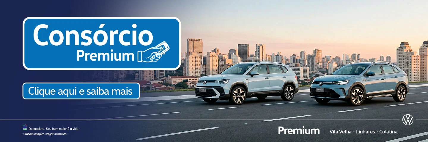 Consórcio Nacional Volkswagen na Premium
